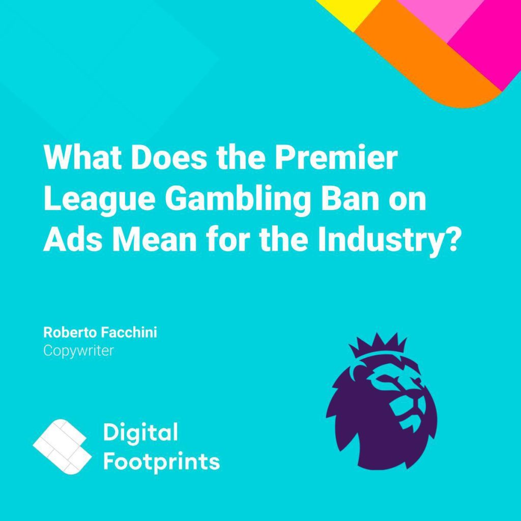 premier league ban, digital marketing, gambling